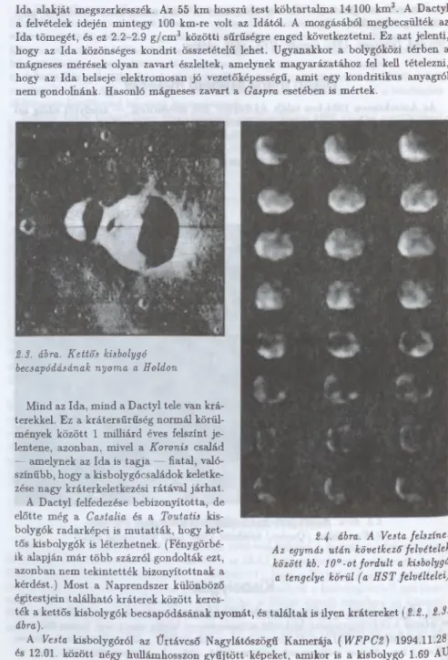 2.3. ábra.  Kettős  kisbolygó  becsapódásának  nyoma  a  Holdon