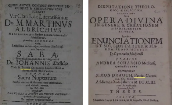 1. ábra: Brassói patríciusságra való hivatkozás a korabeli alkalmi nyomtatványokon A bal oldali képen a brassói Martin Albrich (1630–1694) és menyasszonya,  Sara Schneeweiss (1632–1678) lakodalmi köszöntőjének címoldala látható  1659-ből