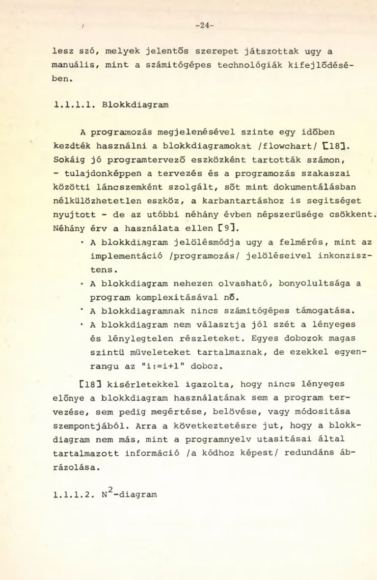 diagram nem más,  mint  a  programnyelv utasításai  által  tartalmazott  információ  /a kódhoz  képest/  redundáns  áb­