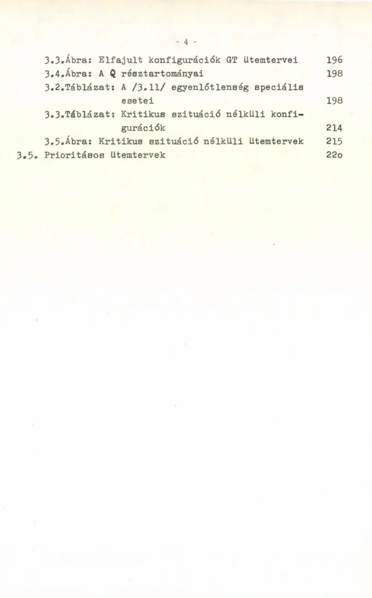 3.3. Ábra:  Elfajult  konfigurációk  GT  ütemtervei  196