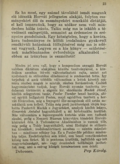 kép  teljes.  Eredetiségéhez  sem  külső,  sem  benső  vonatkozásban  kétség  nem  férhet