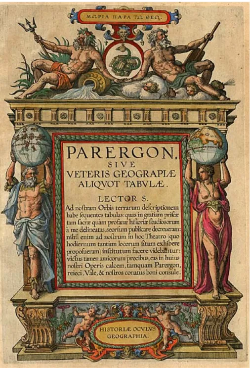 Kép 10. Ortelius Abraham, Teatrum Orbis Terrarum,  Parergon, Plantin, Antwerpen, 1584