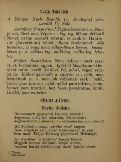 Asztallag: Trapezium,1  Figura Geometrica. Nem  jó  szó.  Mert  ez  a Végezet  :  lag,  leg,  Mással érthető  } Nevek  utánn  szokott  tétetni,  és  azoktól  Határo­