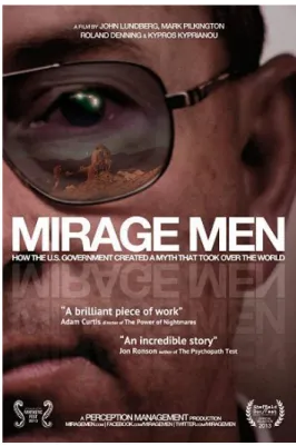    5. ábra: Mirage Men című film plakátja (for- (for-rás: Lundberg, 2013) 