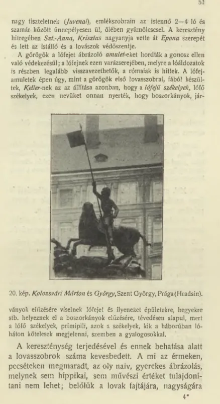 20. kép. Kolozsvári M árton és  György, Szent György, Prága (Hradsin).