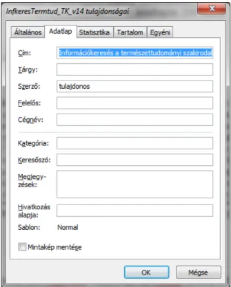 4.3. ábra: A Microsoft Office 2003 dokumentum leíró adatlapja