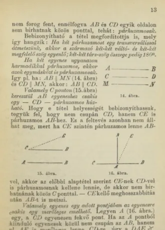 Valamely Cponton (15. ábra)  keresztül  л В   egyeneshez  csakis  egy  —  CD  —  párhuzamos  húz­