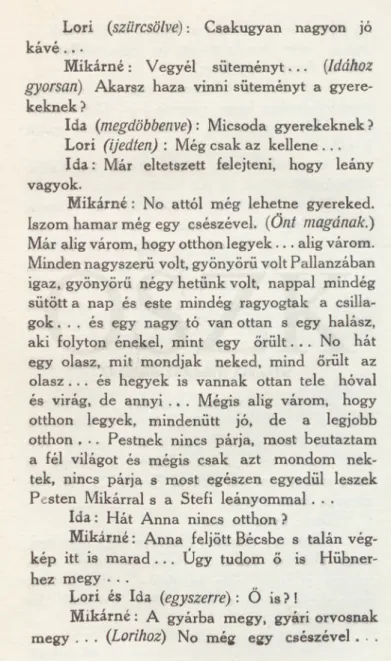 kép  itt  is  m arad . .   .  Ú gy  tudom   ő  is  H übner-  hez  m egy  .  .  .