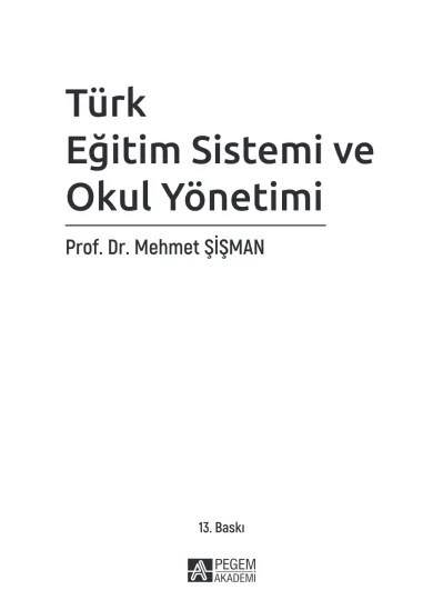 Türk Eğitim Sistemi Ve Okul Yönetimi