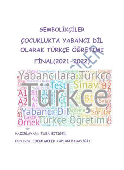 ÇOCUKLUKTA YABANCI DİL OLARAK TÜRKÇE ÖĞRETİMİ FİNAL( )