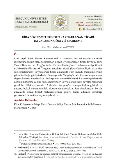 Kİra SÖzleŞmelerİnden Kaynaklanan Tİcarİ Davalarda GÖrevlİ Mahkeme