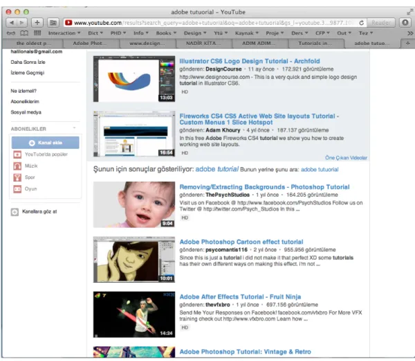 Şekil 15. Youtube ve benzeri video paylaşım sitelerinde de çeşitli tutorial derslerini izlemek ve bu yolla  ilgilenilen konuyu öğrenebilmek mümkündür (13.02.2013)
