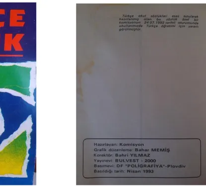 Şekil 4. Bulgaristan’da basılan Türkçe sözlüğün ön dış ve arka iç kapağı. 