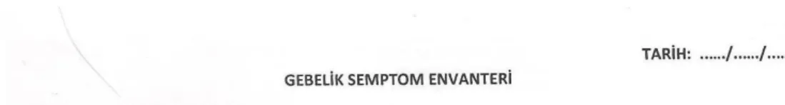 Şekil 3.2. Gebelik Semptom Envanteri (ilk sayfa). 