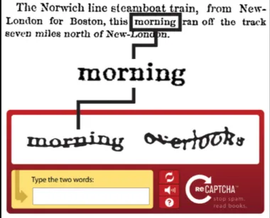 Şekil 2.2: Eski kitapların sayısallaştırılmasında kullanılan görsel reCAPTCHA İEİ’lere bir örnek.