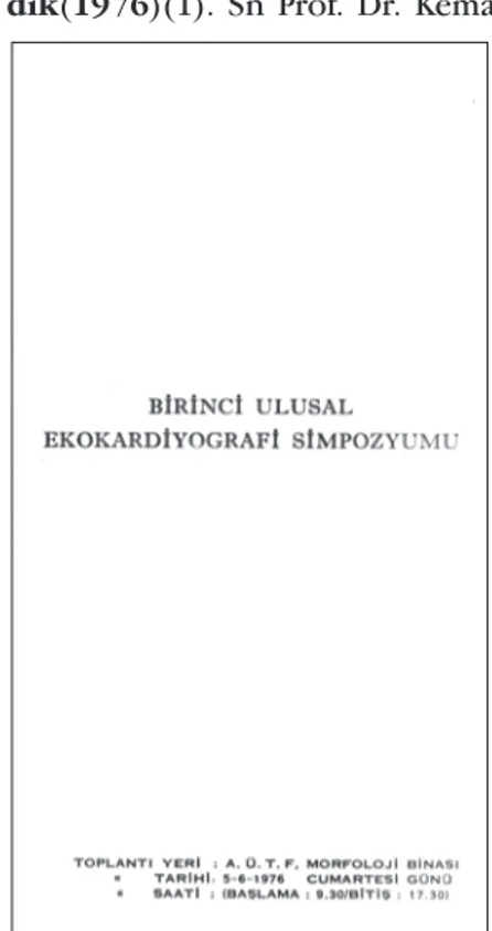 Şekil 6. Resimde Türkiyedeki ilk, 1. Ekokardi- Ekokardi-yografi Simpozyumu Belgesi görülüyor.