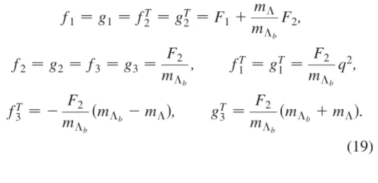 FIG. 1. The dependence of form factor f 1 on the Borel mass parameter at two fixed values of the q 2 , and at s 0 ¼ 35 GeV 2 and  ¼ 5.