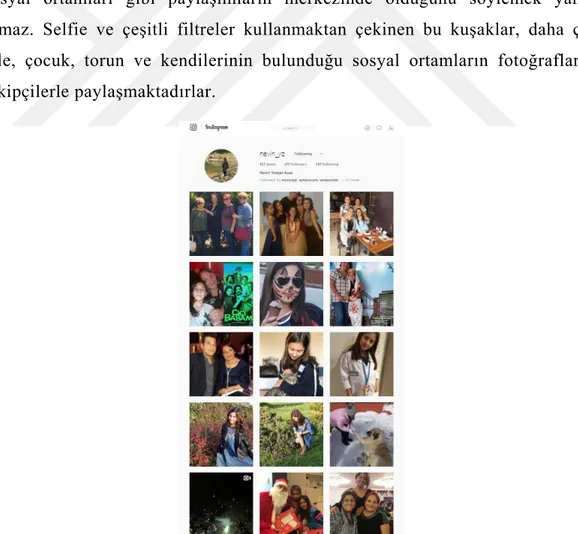 Şekil 4.9: Instagram’da önceki kuşaklar olarak kategorilendirdiğimiz bir kullanıcının  paylaşımları 