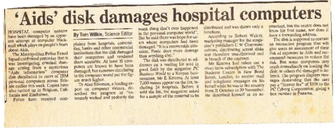 Şekil  5:  AIDS  Truva  Atı  fidye  yazılımı  saldırısına  ilişkin  1989  yılında  The  Independent gazetesinde yayımlanan bir haber kupürü  