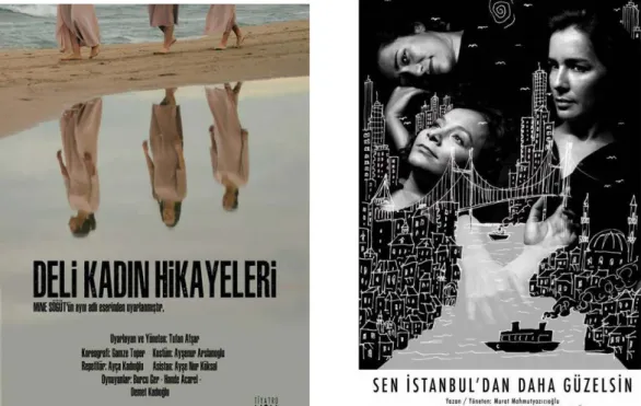 Şekil 4.1 Deli Kadın Hikayeleri ve Sen İstanbul'dan Daha Güzelsin oyun afişi 