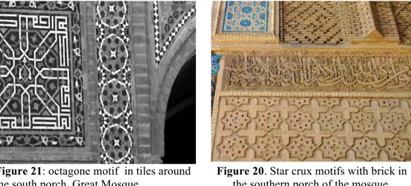 Figure 20. Star crux motifs with brick in   the southern porch of the mosque Figure 21: octagone motif  in tiles around 
