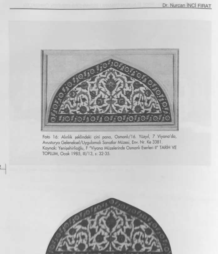 Foto 16: Alınlık şeklindeki çini pano, Osmanlı/16. Yüzyıl, 7 Viyana'da,  Avusturya Geleneksel/Uygulamalı Sanatlar Müzesi, Env