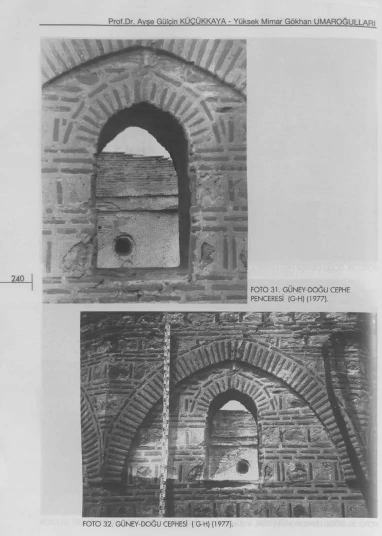 FOTO  3 1 . GÜNEY DOĞU CEPHE  PENCERESİ (G-H) (1977). 