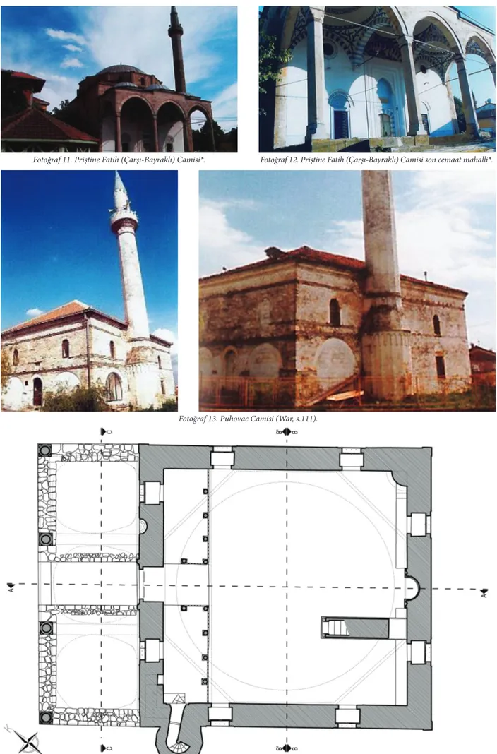 Şekil 8. Fatih (Çarşı-Bayraklı) Camisi restitüsyonu, plan * .Fotoğraf 13. Puhovac Camisi (War, s.111).