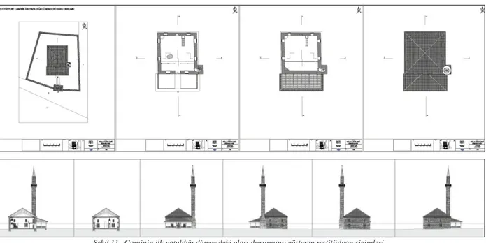 Şekil 11.  Caminin ilk yapıldığı dönemdeki olası durumunu gösteren restitüdyon çizimleri.