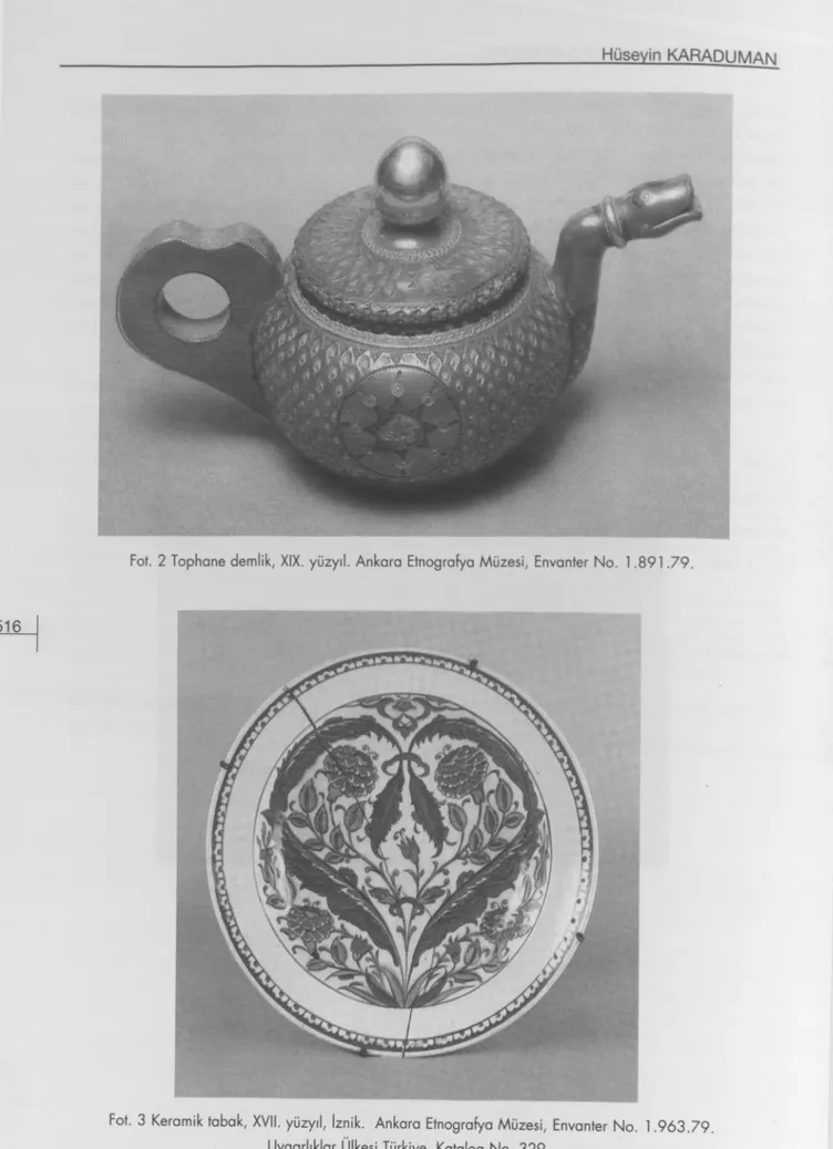 Fot. 2 Tophane demlik, XIX. yüzyıl. Ankara Etnografya Müzesi, Envanter No. 1.891.79.1 