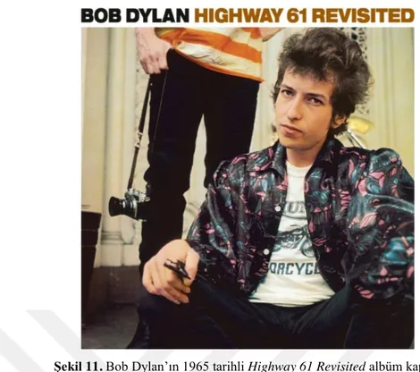 Şekil 11. Bob Dylan’ın 1965 tarihli Highway 61 Revisited albüm kapağı 