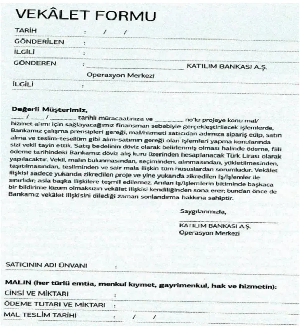 Şekil 2.4. Murabaha Modelinde Kullanılan Vekalet Formu 
