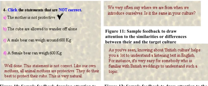 Figure 10: Sample feedback drawing attention to   Figure 12: Sample feedback to draw attention to the  