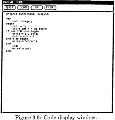Figure 3.9:  Code  display  window.