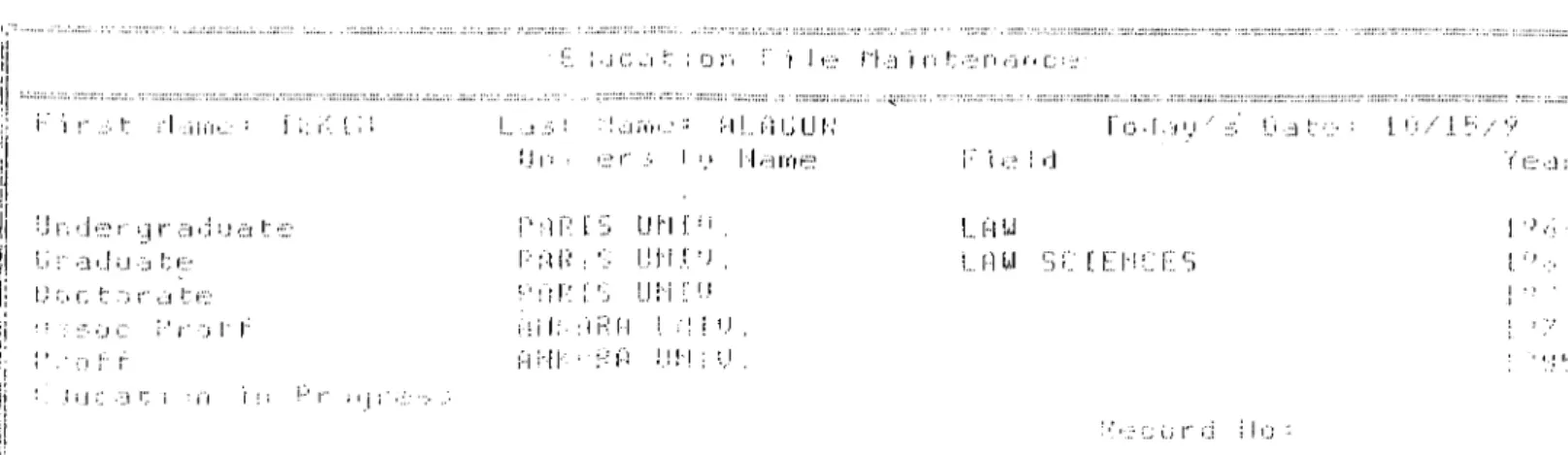 Figure  6.  Screens  Displayea  fhe  N 09  .¡.¡on j.r.q t  Pi  0 F lie