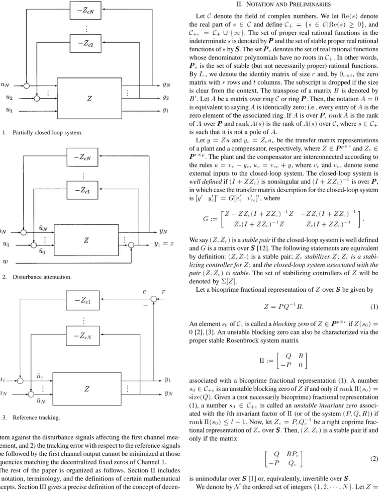 Fig. 1. Partially closed-loop system.