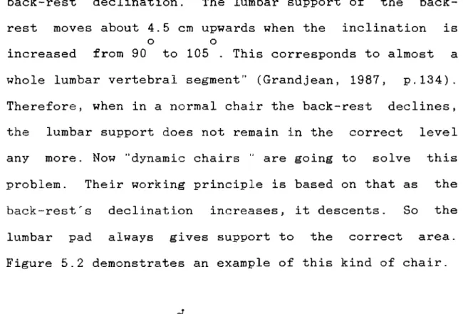 Figure  5.2  demonstrates  an  example  of  this  kind  of  chair.