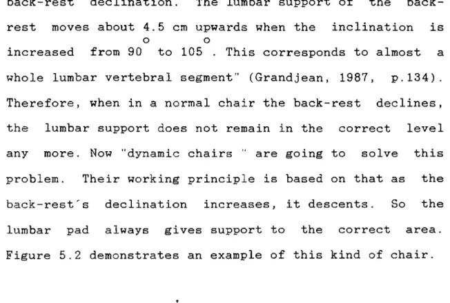 Figure  5.2  demonstrates  an  example  of  this  kind  of  chair.