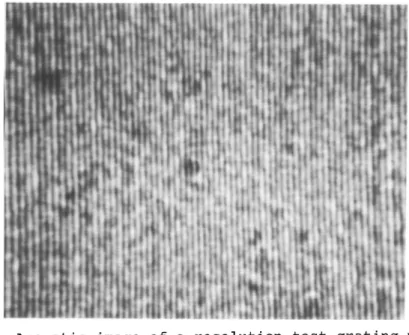 Fig.  5.  Acoustic  image  of  a  resolution  test  grating  with  a  period  of  0.83  ~m,  taken  at  f  =  1,5  GHz   (corre-sponding  wavelength  in  water  ~  1  ~m)