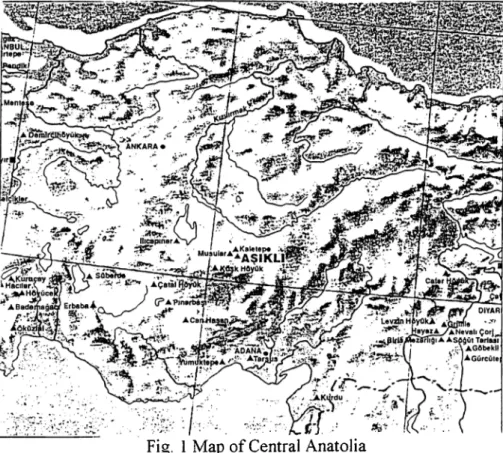 Fig.  1  Map o f Central  Anatolia