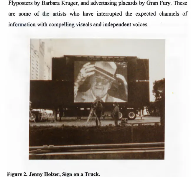 Figure 2. Jenny Holzer, Sign on a Truck.