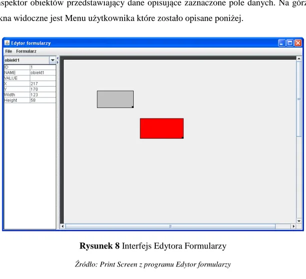 Rysunek 8 Interfejs Edytora Formularzy 