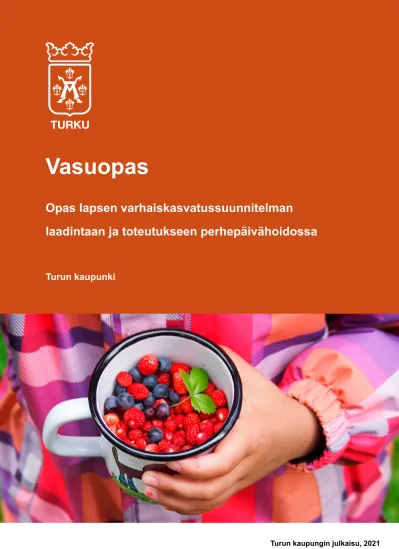 Opas Lapsen Varhaiskasvatussuunnitelman Laadintaan Ja Toteutukseen ...