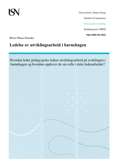 Hvordan Leder Pedagogiske Ledere Utviklingsarbeid På Avdelingen I ...